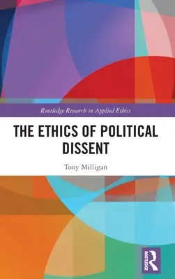 Etyka politycznego sprzeciwu - The Ethics of Political Dissent