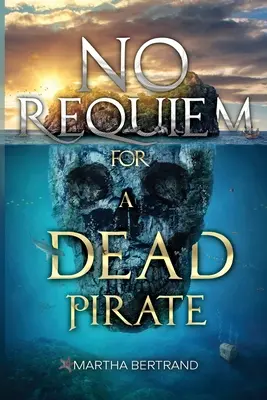 Nie ma Requiem dla martwego pirata - No Requiem for a Dead Pirate