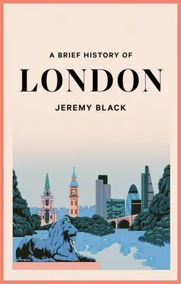 Krótka historia Londynu: Międzynarodowe miasto - A Brief History of London: The International City