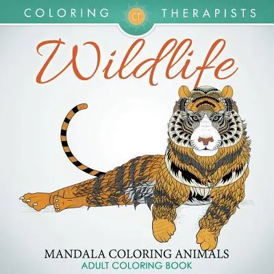 Dzika przyroda: Mandala kolorowanka zwierzęta - kolorowanka dla dorosłych - Wildlife: Mandala Coloring Animals - Adult Coloring Book