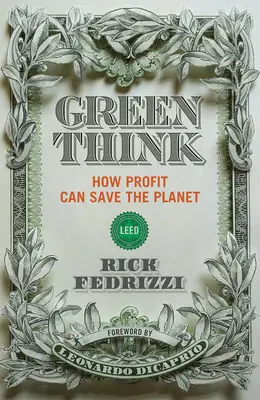 Greink: Jak zysk może ocalić planetę - Greenthink: How Profit Can Save the Planet