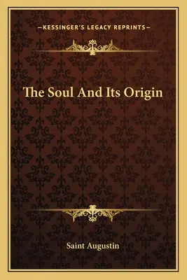 Dusza i jej pochodzenie - The Soul And Its Origin
