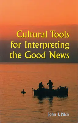 Kulturowe narzędzia interpretacji Dobrej Nowiny - Cultural Tools for Interpreting the Good News