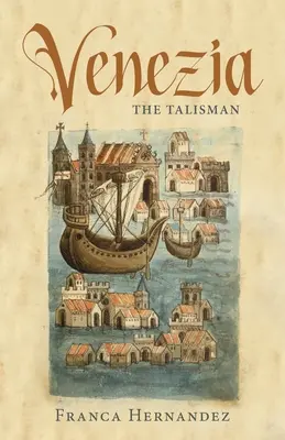 Venezia: Talizman - Venezia: The Talisman