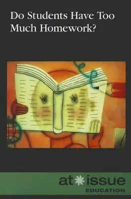 Czy uczniowie mają za dużo pracy domowej? - Do Students Have Too Much Homework?