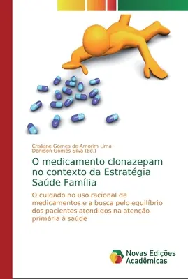 Lek klonazepam w kontekście Estratgia Sade Famlia - O medicamento clonazepam no contexto da Estratgia Sade Famlia