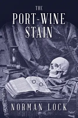 Plama po winie porto - The Port-Wine Stain