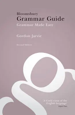 Przewodnik po gramatyce Bloomsbury - Bloomsbury Grammar Guide