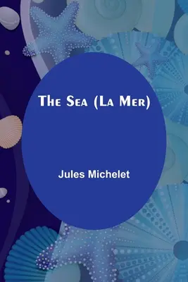 Morze (La Mer) - The Sea (La Mer)