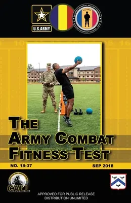 Wojskowy test sprawności bojowej (ACTF) - The Army Combat Fitness Test (ACTF)