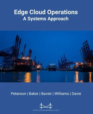 Edge Cloud Operations: Podejście systemowe - Edge Cloud Operations: A Systems Approach