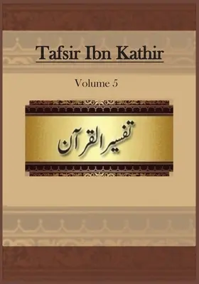 Tafsir Ibn Kathir: Tom 5 - Tafsir Ibn Kathir: Volume 5