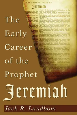 Wczesna kariera proroka Jeremiasza - The Early Career of the Prophet Jeremiah