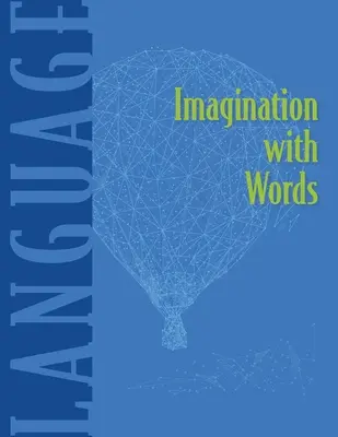 Wyobraźnia za pomocą słów - Imagination With Words