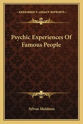 Doświadczenia psychiczne sławnych ludzi - Psychic Experiences Of Famous People