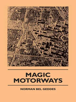 Magiczne autostrady - Magic Motorways
