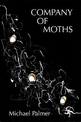 Towarzystwo ćmy: Poezja - Company of Moths: Poetry