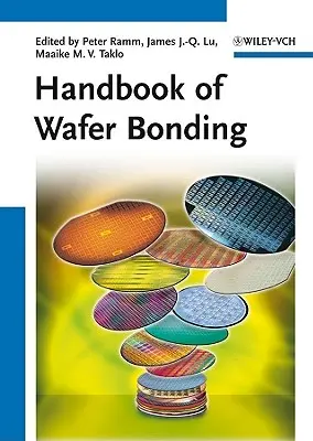 Podręcznik łączenia płytek - Handbook of Wafer Bonding