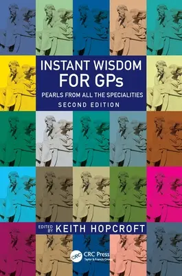 Błyskawiczna mądrość dla GPS: Perły wszystkich specjalności - Instant Wisdom for GPS: Pearls from All the Specialities