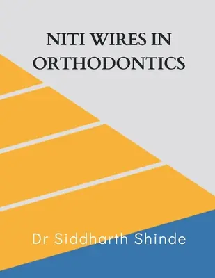 Druty Niti w ortodoncji - Niti Wires in Orthodontics