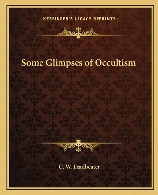 Niektóre przebłyski okultyzmu - Some Glimpses of Occultism