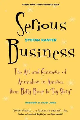 Poważny biznes: Sztuka i handel animacją w Ameryce od Betty Boop do Toy Story - Serious Business: The Art and Commerce of Animation in America from Betty Boop to Toy Story