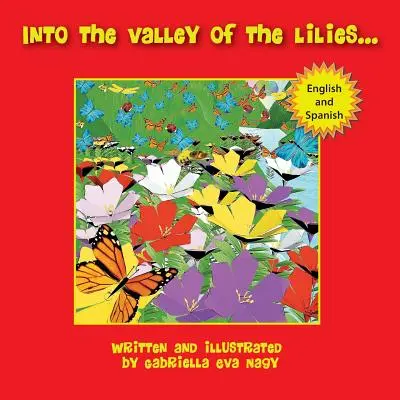 Do doliny lilii - Into the Valley of Lilies