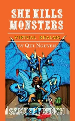 Zabija potwory: Wirtualne królestwa - She Kills Monsters: Virtual Realms