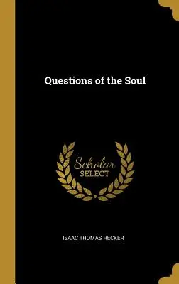 Pytania duszy - Questions of the Soul