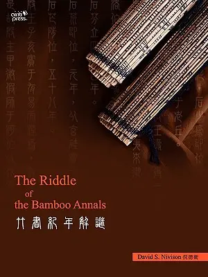 Zagadka bambusowych annałów - The Riddle of the Bamboo Annals