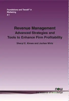 Zarządzanie przychodami: Zaawansowane strategie i narzędzia zwiększające rentowność firmy - Revenue Management: Advanced Strategies and Tools to Enhance Firm Profitability