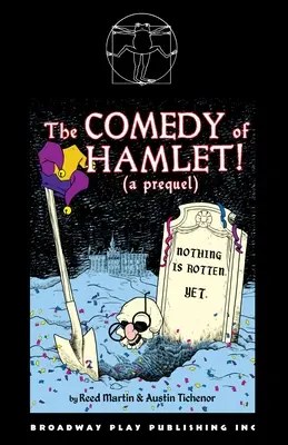 Komedia Hamleta! (prequel) - The Comedy of Hamlet! (a prequel)