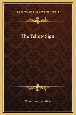 Żółty znak - The Yellow Sign