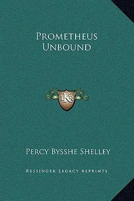 Prometheus Unbound