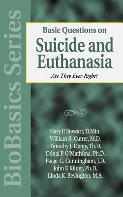 Podstawowe pytania dotyczące samobójstwa i eutanazji - Basic Questions on Suicide and Euthanasia