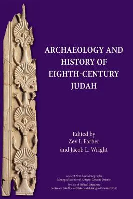 Archeologia i historia VIII-wiecznej Judy - Archaeology and History of Eighth-Century Judah