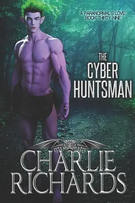 Cyber Huntsman - The Cyber Huntsman