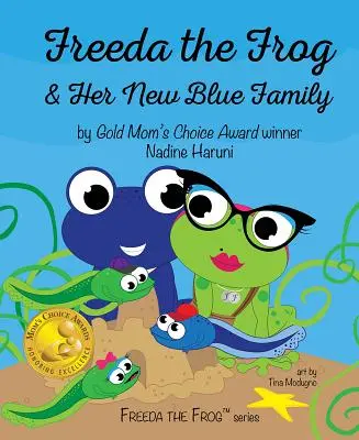 Żaba Freeda i jej nowa niebieska rodzina - Freeda the Frog and Her New Blue Family