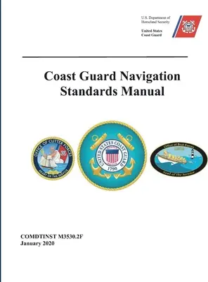 Standardy nawigacji straży przybrzeżnej - Coast Guard Navigation Standards