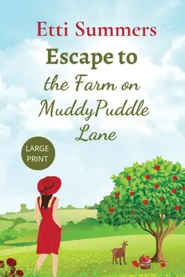 Ucieczka na farmę przy Muddypuddle Lane - Escape to the Farm on Muddypuddle Lane
