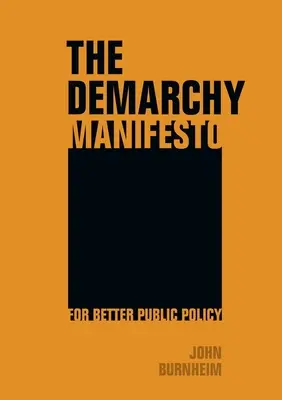 Manifest demarchiczny - The Demarchy Manifesto