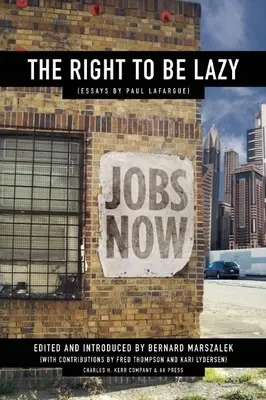 Prawo do lenistwa - The Right to Be Lazy