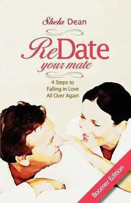 Redate Your Mate, 4 kroki do zakochania się od nowa - Redate Your Mate, 4 Steps to Falling in Love All Over Again