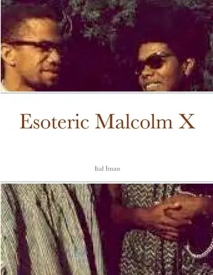 Ezoteryczny Malcolm X - Esoteric Malcolm X