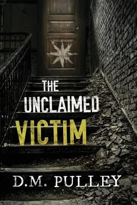Nieodebrana ofiara - The Unclaimed Victim