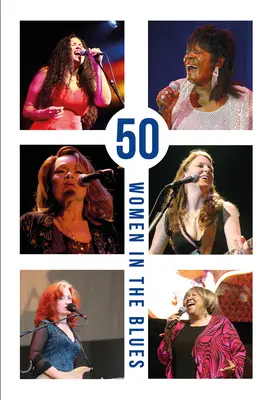 50 kobiet w bluesie - 50 Women in the Blues