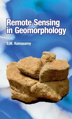 Teledetekcja w geomorfologii - Remote Sensing in Geomorphology