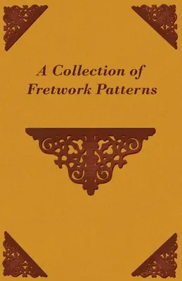 Kolekcja wzorów frywolitkowych - A Collection of Fretwork Patterns