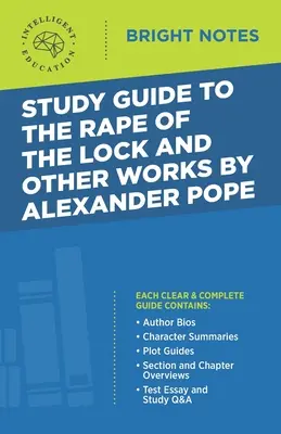 Przewodnik do „Gwałtu na śluzie” i innych dzieł Alexandra Pope'a - Study Guide to the Rape of the Lock and Other Works by Alexander Pope