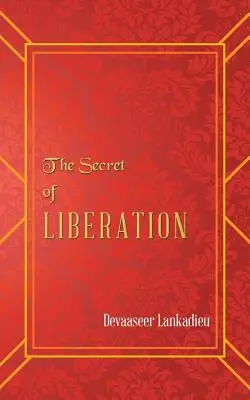 Sekret wyzwolenia - The Secret of Liberation